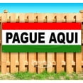 thumbnail image 1 of Pague Aqui 13 oz Vinyl Banner With Metal Grommets, 1 of 4
