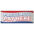 thumbnail image 1 of Pague Aqui | 18" X 48" Banner | Outdoor Vinyl Sign With Grommets | Buy Here Pay Here Car Lot Auto Dealer Advertising Displays | Made in The USA, 1 of 4