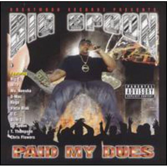 Paid My Dues (explicit)