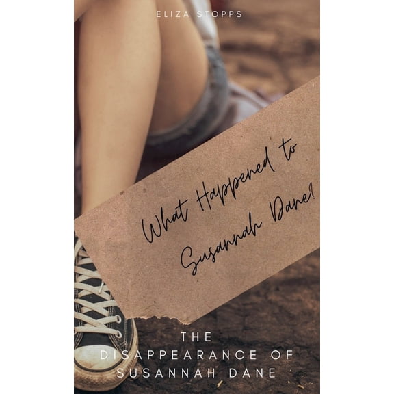 Paige Parker Mysteries The Disappearance of Susannah Dane, Book 1, (Paperback)