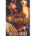 thumbnail image 1 of Pain Before Love (Paperback), 1 of 1