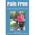 thumbnail image 1 of Pain Free: A Comprehensive Self-Care book on: Arthritis, Muscle Pain, Joint Pain, Wound Healing, (Paperback) by Don P Baker, 1 of 1