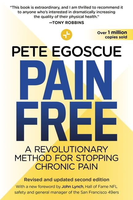 Pain Free (Revised and Updated Second Edition): A Revolutionary Method for Stopping Chronic Pain, (Paperback)
