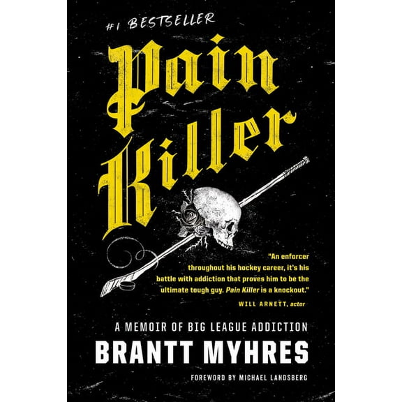 Pain Killer: A Memoir of Big League Addiction, (Paperback)