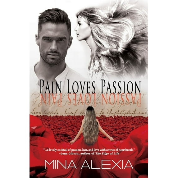 Pain Loves Passion: Passion Loves Pain, (Paperback)