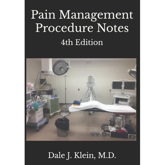 Pain Management Interventional Procedure Pain Management Procedure Notes, (Paperback)