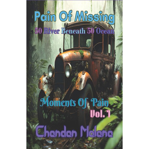 Pain Of Missing : 50 River Beneath 50 Ocean (Paperback)