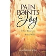 thumbnail image 1 of Pain Points of Joy : A Story About Love in a Broken World, 1 of 1
