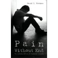 thumbnail image 1 of Pain Without End: The Lifelong Effects of Childhood Bullying, (Paperback), 1 of 1