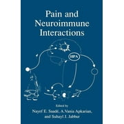 Pain and Neuroimmune Interactions, Hardcover