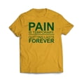 thumbnail image 1 of Pain is Temporary Quitting is forever T-Shirt, 1 of 6