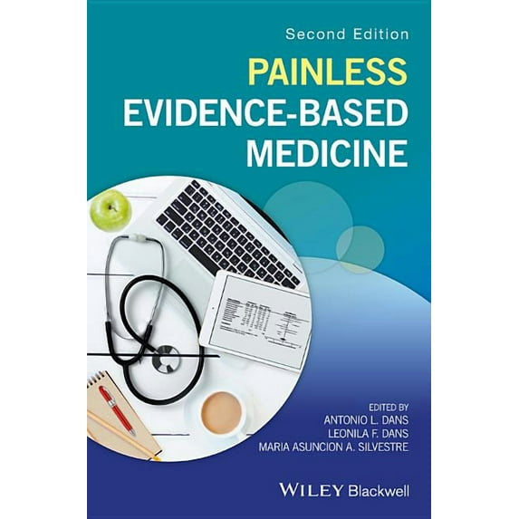 Painless Evidence-Based Medicine, (Paperback)