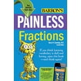 thumbnail image 1 of Pre-Owned Painless Fractions (Paperback) 1438000006 9781438000008, 1 of 1