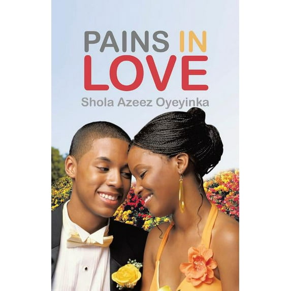 Pains in Love (Paperback)
