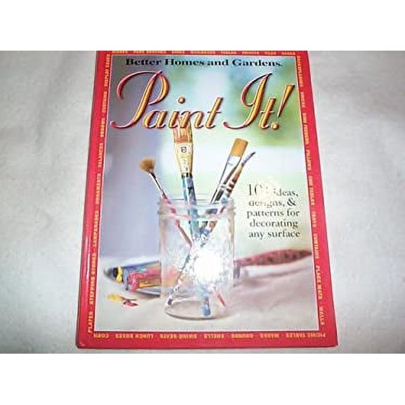 Pre-Owned Paint It! 101 Ideas, Designs & Patterns For Decorating Any Surface Paperback