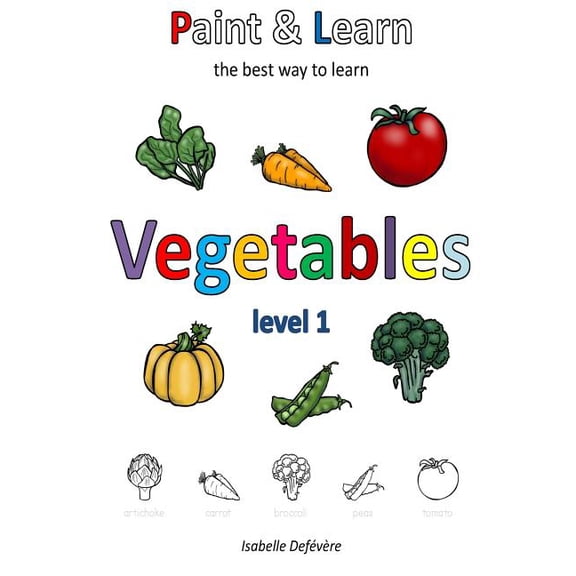 Paint & Learn: Vegetables (level 1) (Paperback)