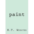 thumbnail image 1 of Paint Paperback 1983534099 9781983534096 H.T. Webster, 1 of 1
