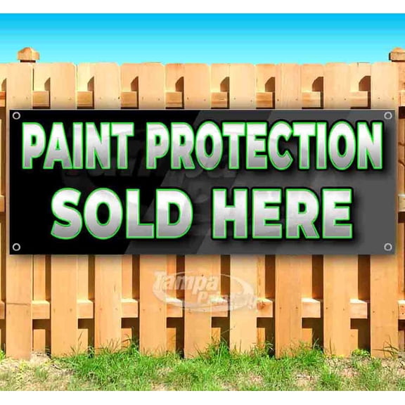 Paint Protection Sold Here 13 oz Vinyl Banner With Metal Grommets