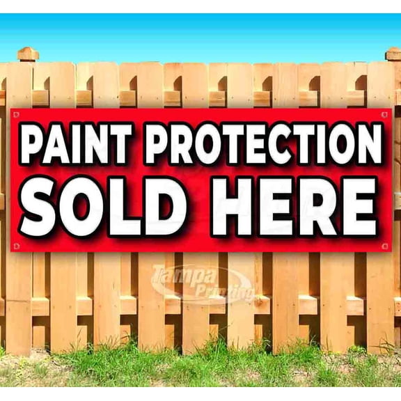Paint Protection Sold Here 13 oz Vinyl Banner With Metal Grommets