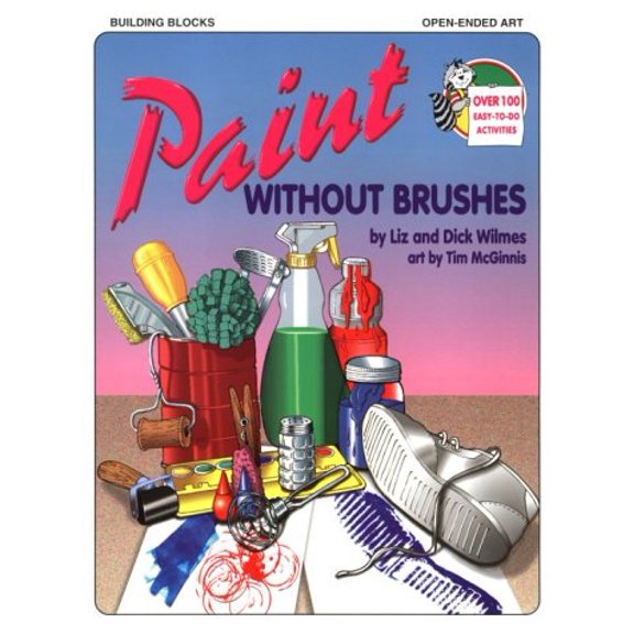 Pre-Owned Paint Without Brushes, 9780943452159, 0943452155, Paperback,