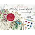 thumbnail image 1 of Paint-Your-Own Holiday Decorations: Illustrations by Kristy Rice, (Paperback), 1 of 1