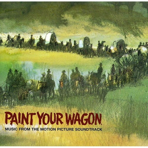 Paint Your Wagon (CD)