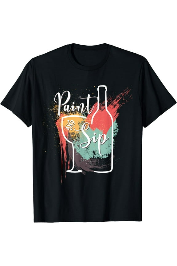 Paint and Sip Party Night Wine and Canvas Art Novelty T-Shirt