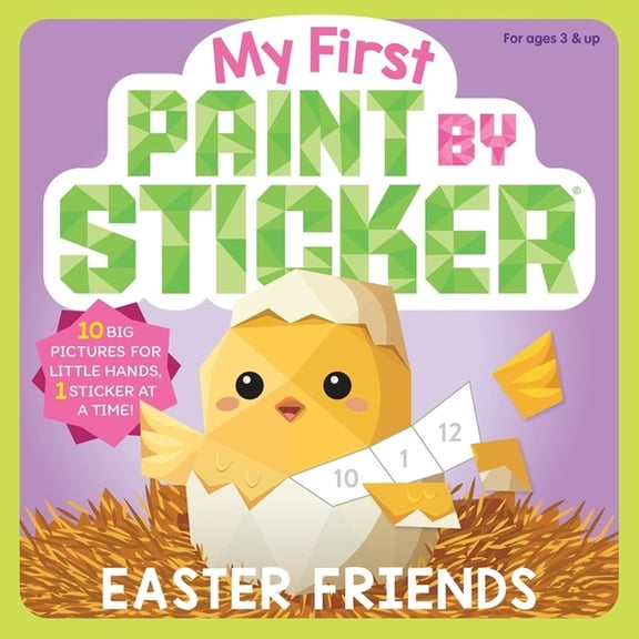 Paint by Sticker My First Paint by Sticker: Easter Friends, (Paperback)