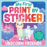 My First Paint by Sticker Unicorn Friends Paperback