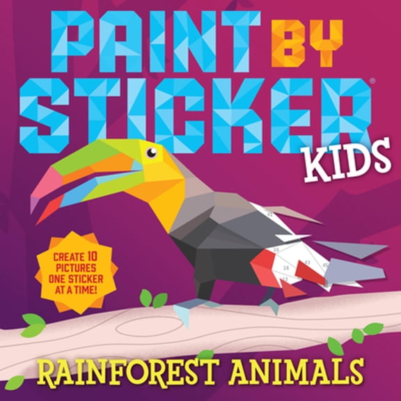 Pre-Owned Paint by Sticker Kids: Rainforest Animals (Paperback) 1523524367 9781523524365