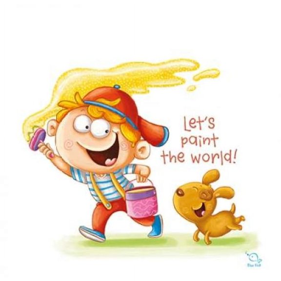Paint the World Poster Print by Blue Fish (12 x 12)