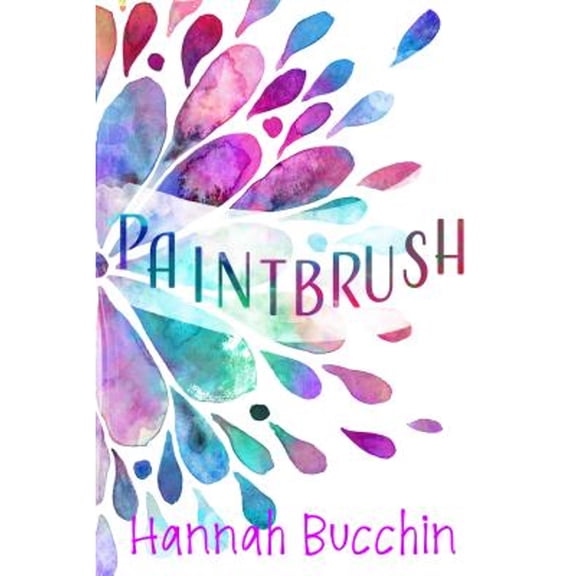 Pre-Owned Paintbrush (Paperback) 194551910X 9781945519109
