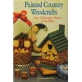 thumbnail image 1 of Pre-Owned Painted Country Woodcrafts: Over 50 Decorative Projects for the Home (Hardcover) 0696046679 9780696046674, 1 of 1