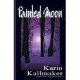 thumbnail image 1 of Pre-Owned Painted Moon (Paperback) by Karin Kallmaker, 1 of 1