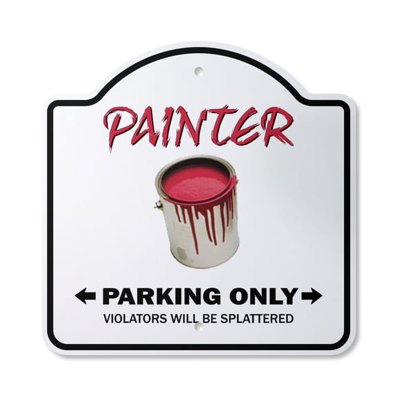 I'm The Painter 10” x 10” Sign | Indoor/Outdoor Plastic | SignMission Designer House Paint Mother Artist Painting Novelty Gift Funny Joke Gag Road Garage