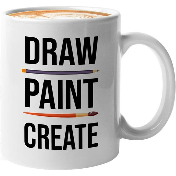 Painter Mug White 11oz - Draw, Paint, Create - Art Drawing Guide Board Sketchbook Inspiration Teacher Student