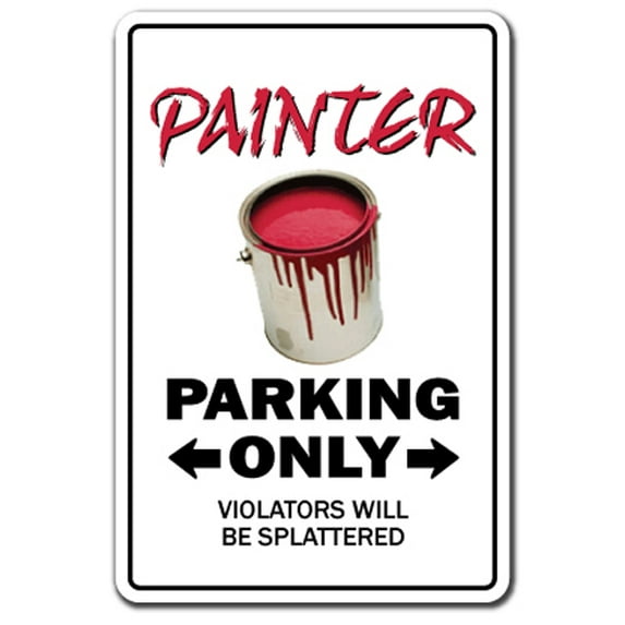 Painter Novelty Aluminum Sign | Indoor/Outdoor | Funny Home Décor for Garages, Living Rooms, Bedroom, Offices | SignMission Paint Brush Gift Funny Gag House Roller Sign Wall Plaque