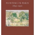 thumbnail image 1 of Pre-Owned Painters in Paris, 1895-1950 (Paperback) 0810965488 9780810965485, 1 of 1