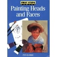 thumbnail image 1 of Pre-Owned Painting Heads and Faces (FIRST STEP SERIES) (Paperback) 0891348565 9780891348566, 1 of 1