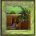 thumbnail image 1 of Pre-Owned Painting Murals: Images, Ideas and Techniques Paperback, 1 of 1