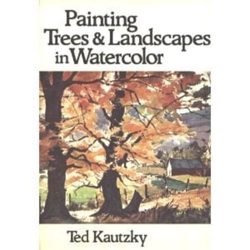 Pre-Owned Painting Trees and Landscapes in Watercolor (Paperback) 0442219180 9780442219185