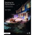 thumbnail image 1 of Pre-Owned Painting for Performance: A Beginners Guide to Great Painted Scenery, 9781138951167, 1138951161, Paperback, 1 edition, 1 of 1