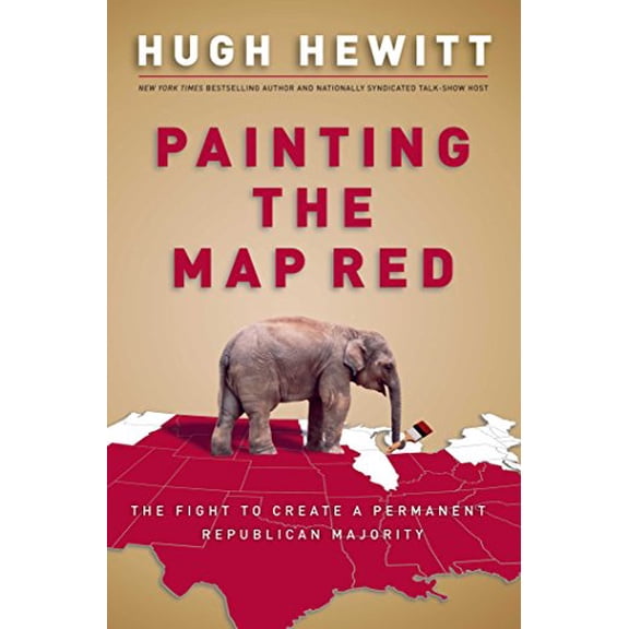 Pre-Owned Painting the Map Red: The Fight to Create a Permanent Republican Majority (Hardcover) 0895260026 9780895260024