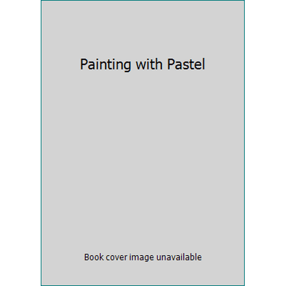 Pre-Owned Painting with Pastel (Hardcover) 0891340815 9780891340812