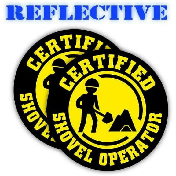 Pair | Reflective Certified SHOVEL OPERATOR Funny Hard Hat Stickers | Motorcycle | Welding Biker Helmet Decals | Vinyl Labels Laborer Foreman Welder Lineman Driller Dredger Construction (Yellow)