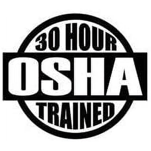 Humorous Osha Sticker Pair of 30 Hour Osha trained funny hard hat/helmet vinyl decal sticker ...