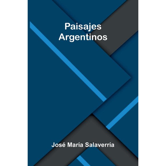 Paisajes Argentinos, (Paperback)