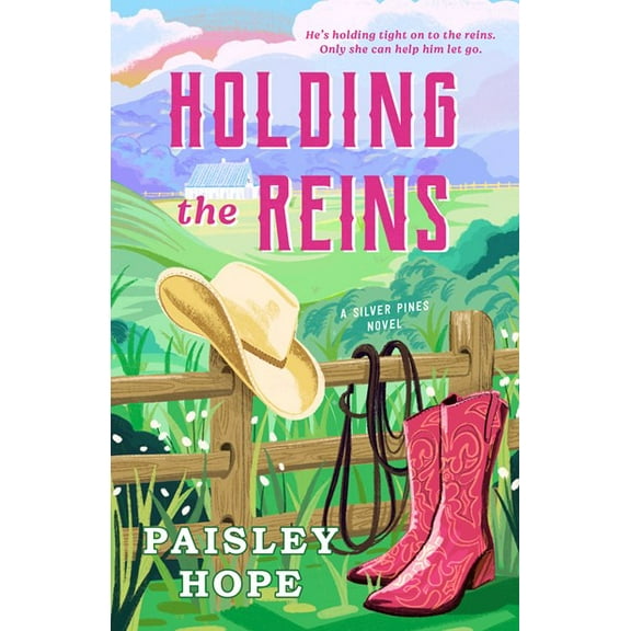 Holding the Reins: A Silver Pines Novel (Paperback)