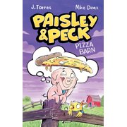 Paisley and Peck Paisley and Peck Pizza Barn, Book 2, Hardcover