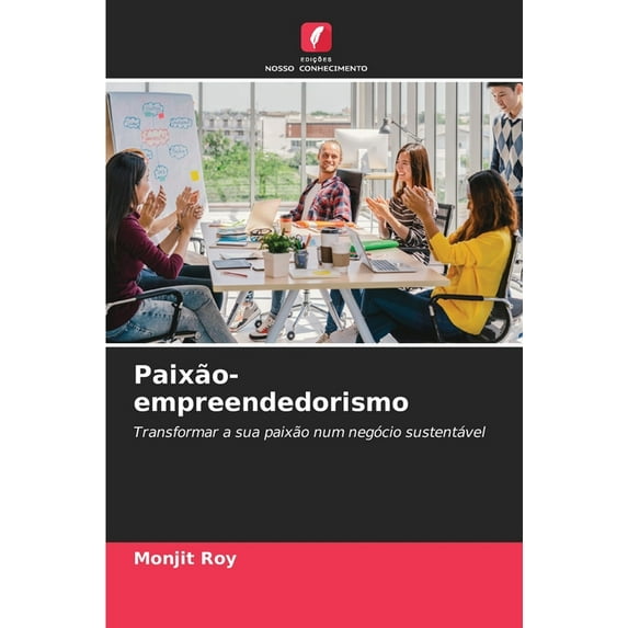 Paixão-empreendedorismo, (Paperback)